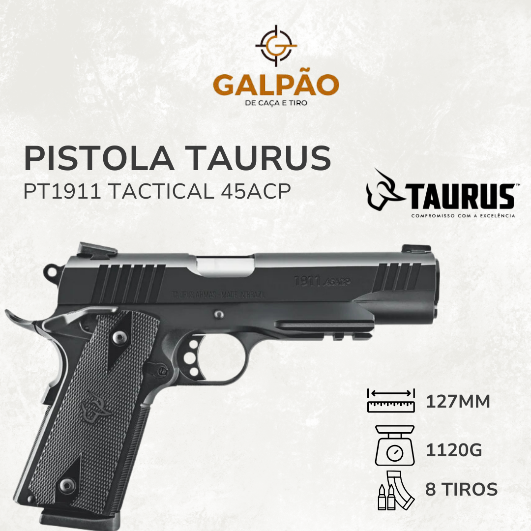 Pistola Taurus PT1911 Tactical